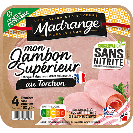Mon Jambon Supérieur<br> <i>au Torchon<br>Conservation sans nitrite</i>