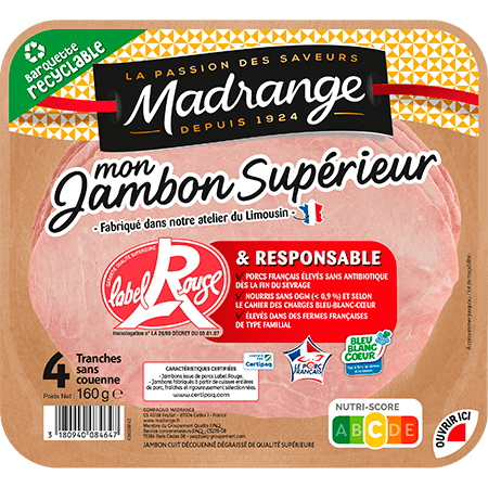 Mon jambon Supérieur Label Rouge et Responsable Madrange