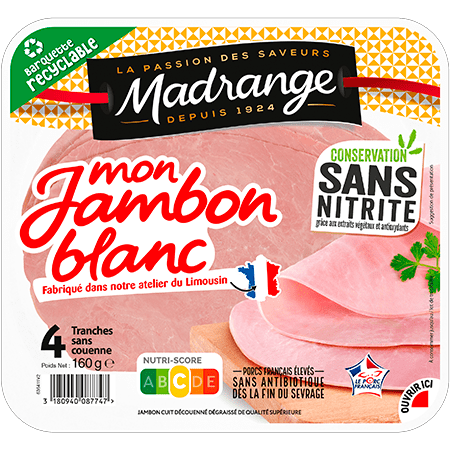 Mon jambon blanc conservation sans nitrite Madrange